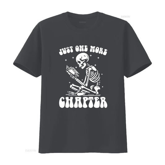 Just One More Chapter T Shirt Bookworm Book Lover s Reading Teacher Club vintage Washed graphic Top For Everyday Wear