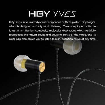 HiBy Yves 6mm Micro-dynamic Ti-plated HiFi Earphones High-magnetic Driver Low Resonance Chamber Noise-isolation Skin-friendly