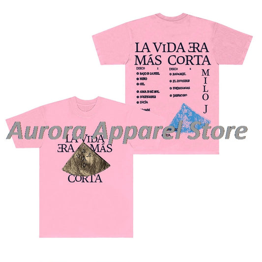 Milo J La Vida Era Mas Corta Merch T-Shirts Streetwear Tee Cosplay Women Men Crewneck Short Sleeve