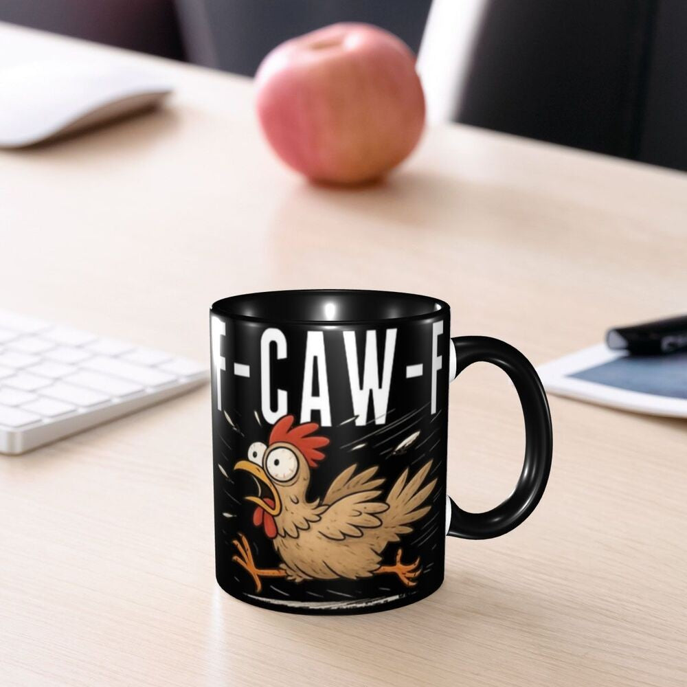 Funny F-Caw-F Chicken FCAWF Mug Fun Tea Cup Gift For Women Men