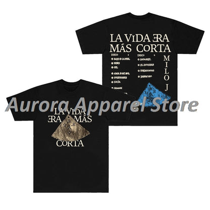 Milo J La Vida Era Mas Corta Merch T-Shirts Streetwear Tee Cosplay Women Men Crewneck Short Sleeve