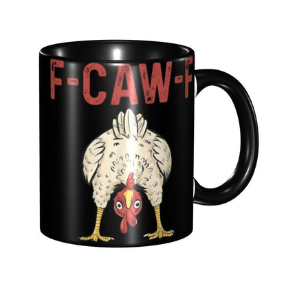 Funny F-Caw-F Chicken FCAWF Mug Fun Tea Cup Gift For Women Men