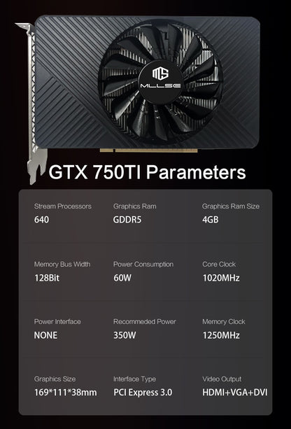 MLLSE Placa De Vídeo NVIDIA GTX 750TI 4GB GTX750 8GB GDDR5 128 bits PCIe 3.0 x16 Desktop Computador Gaming GPU Nova Placa Brasil