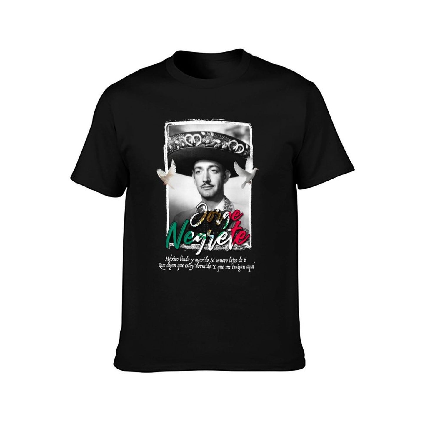 black t-shirt Querido man t Jorge shirt Negrete y package plain T-Shirt Lindo tshirt T-Shirt man for graphic cotton Mexico