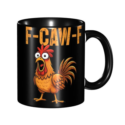 Funny F-Caw-F Chicken FCAWF Mug Fun Tea Cup Gift For Women Men