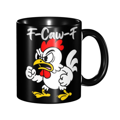 Funny F-Caw-F Chicken FCAWF Mug Fun Tea Cup Gift For Women Men