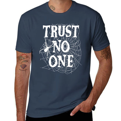 Trust No One Spider in a Spiderweb Quote T-Shirt man t shirts cotton black cotton t-shirt plain for man package T-Shirt