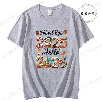 Good Bye 2025 Hello 2026 Shirt for Women Men Tops,Merry Christmas T-Shirts,Happy New Year 2026 T-shirt,Family Holiday Outfit,
