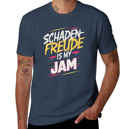 Schadenfreude Is My Jam T-Shirt black cotton t-shirt plain for man package man graphic t shirt T-Shirt