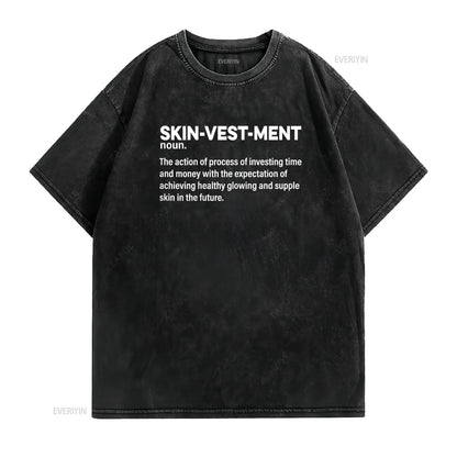 Skinvestment Skincare Definition Esthetician T Shirt vintage Washed homme graphic streetwear Soft Casual Comfortable