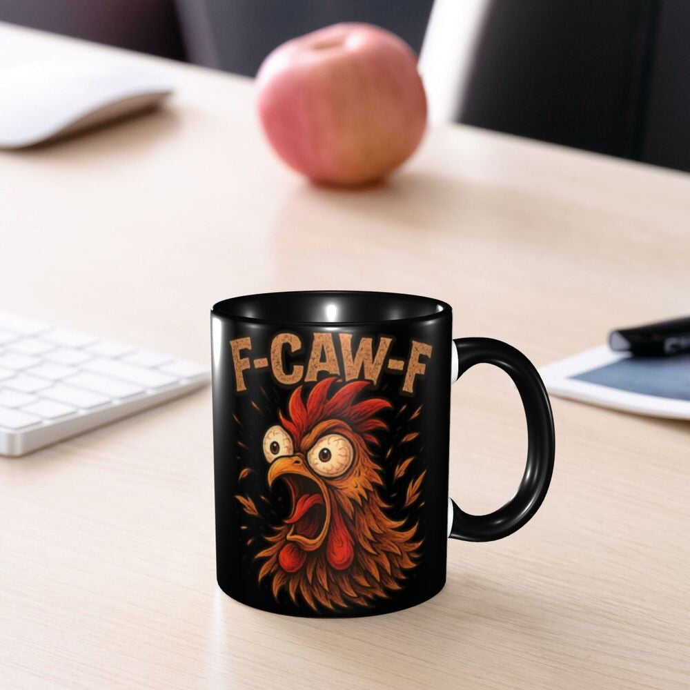 Funny F-Caw-F Chicken FCAWF Mug Fun Tea Cup Gift For Women Men