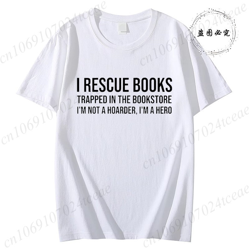 I Rescue Books Print T-Shirts Trend Women Fashion Clothing Graphic T-shirts Clothes Christmas Female Shirts Lady Casual Clothing