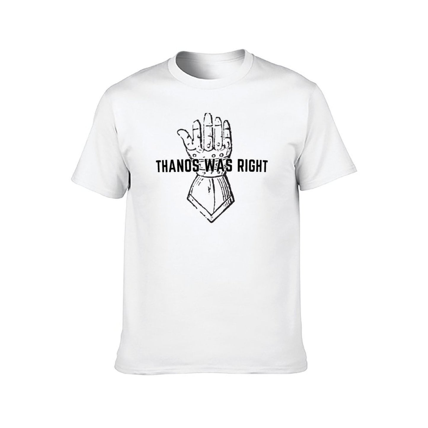 Thanos Was Right T-Shirt t shirt personalised t shirt man plain