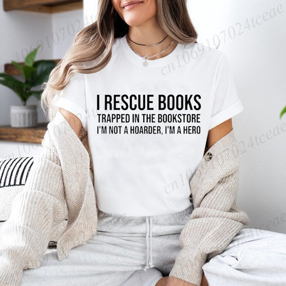 I Rescue Books Print T-Shirts Trend Women Fashion Clothing Graphic T-shirts Clothes Christmas Female Shirts Lady Casual Clothing