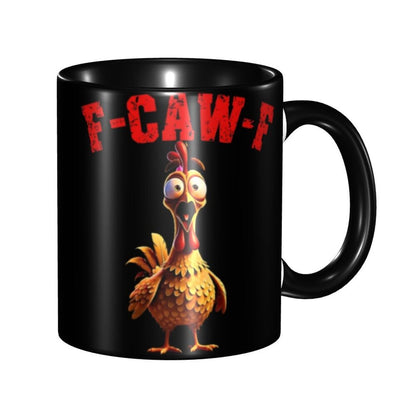 Funny F-Caw-F Chicken FCAWF Mug Fun Tea Cup Gift For Women Men