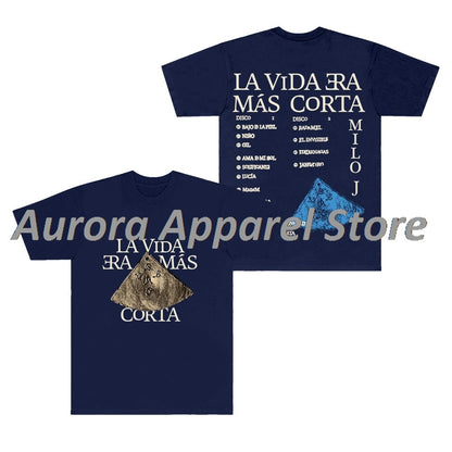 Milo J La Vida Era Mas Corta Merch T-Shirts Streetwear Tee Cosplay Women Men Crewneck Short Sleeve