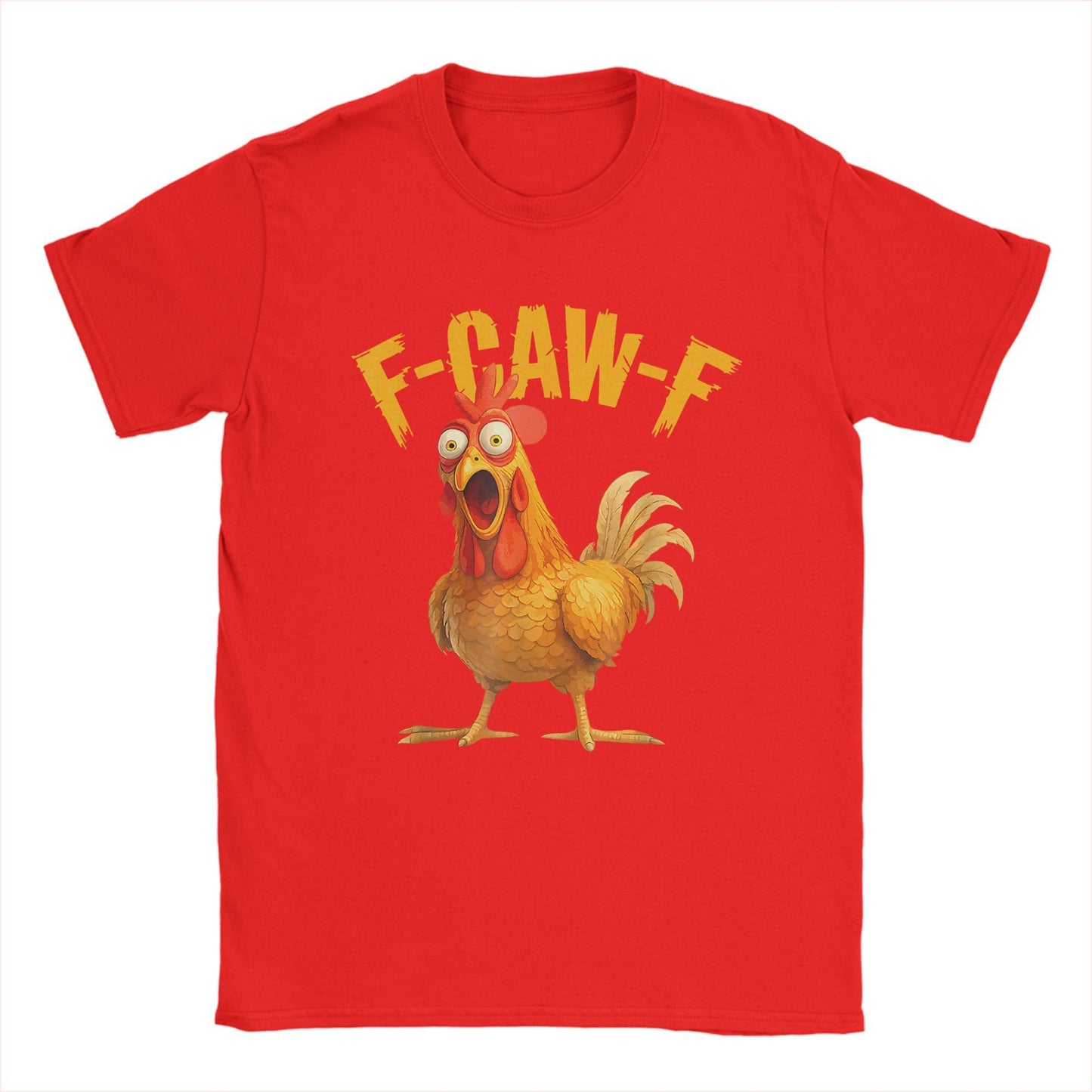 Funny F Caw F Chicken FCAWF Chicken T-Shirt Men  Funny 100% Cotton Tee Shirt Crew Neck Short Sleeve T Shirts Gift Idea Clothes