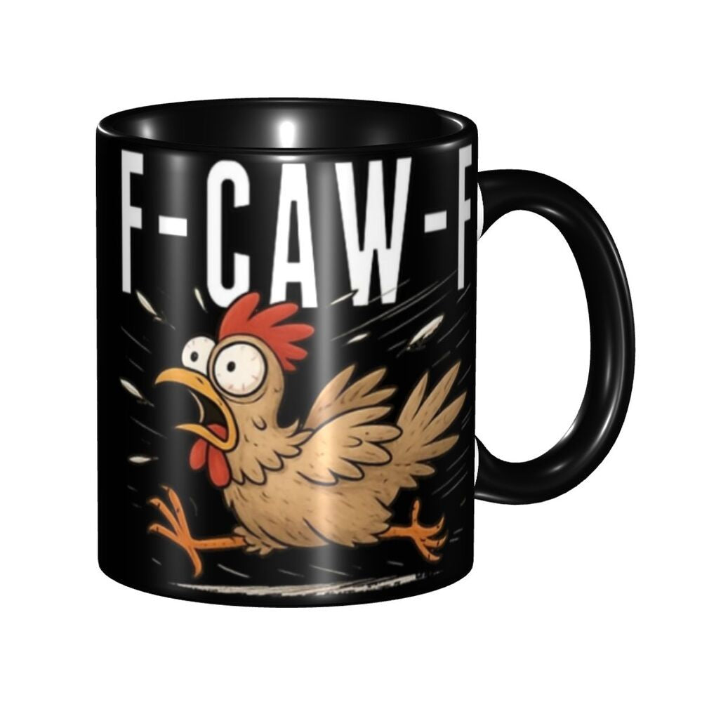Funny F-Caw-F Chicken FCAWF Mug Fun Tea Cup Gift For Women Men