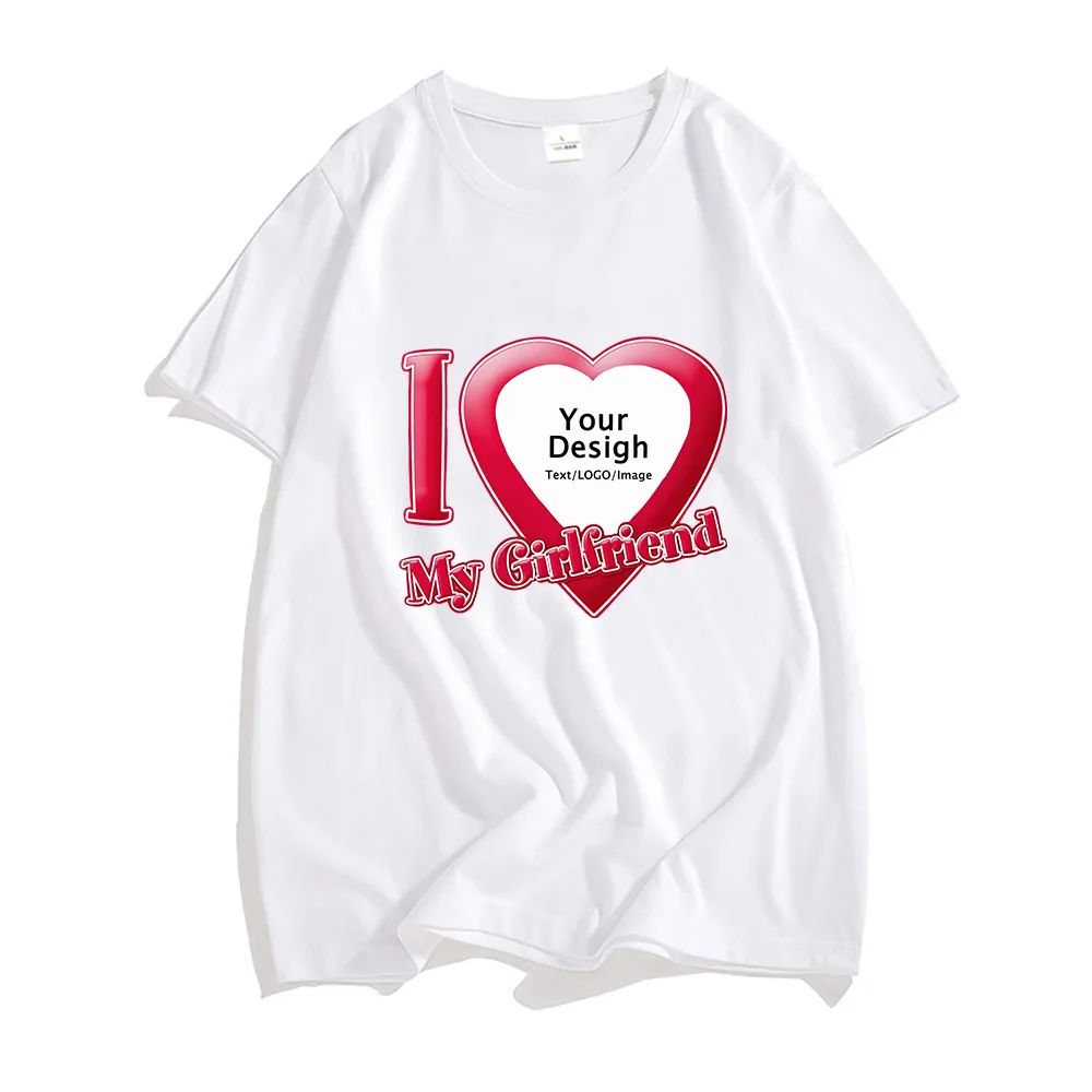 DIY I Love My Boyfriend Girlfriend T-shirt Hip Hop T-shirt Customized Y2k Street Trend Tops Streetwear