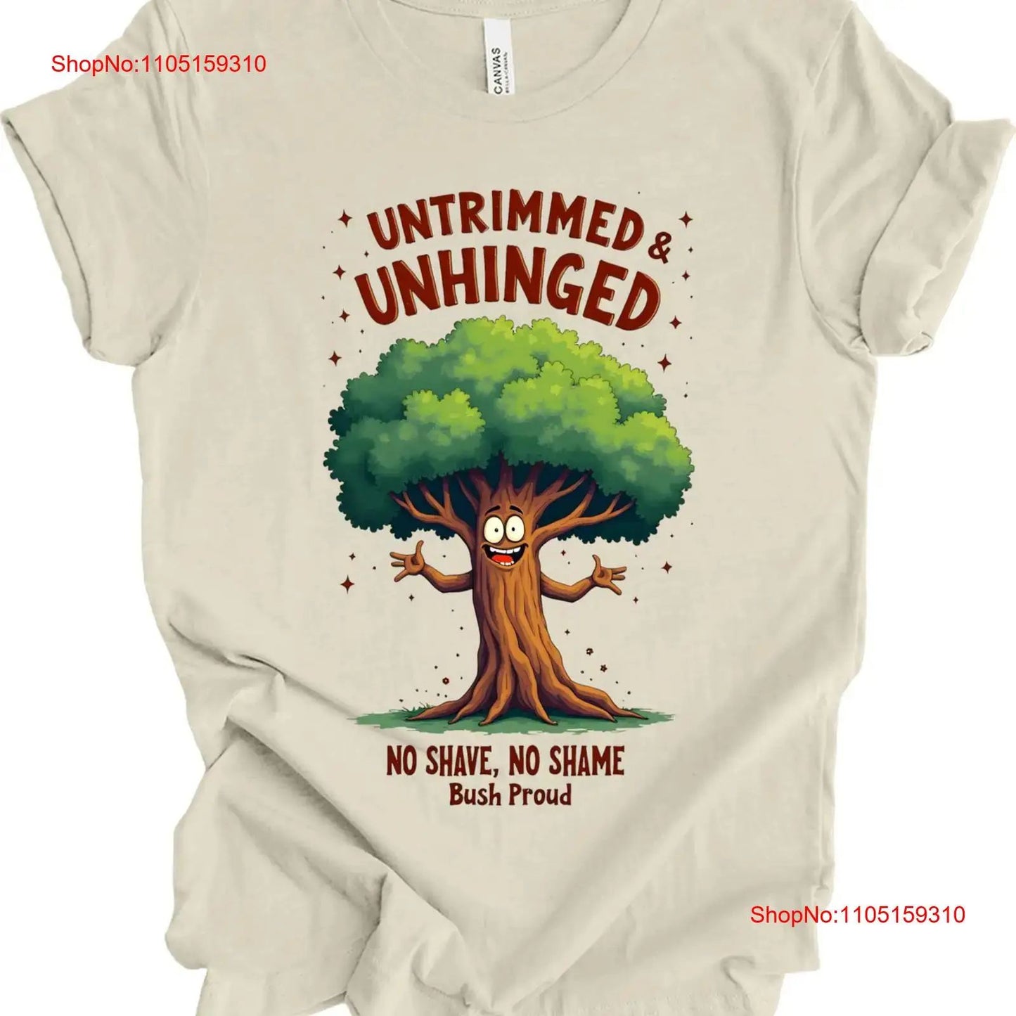 Bush Proud Embarrassing Humor Sarcastic Weird Gag Inappropriate T shirt vintage Washed Stretched homme Slightly Soft fashion