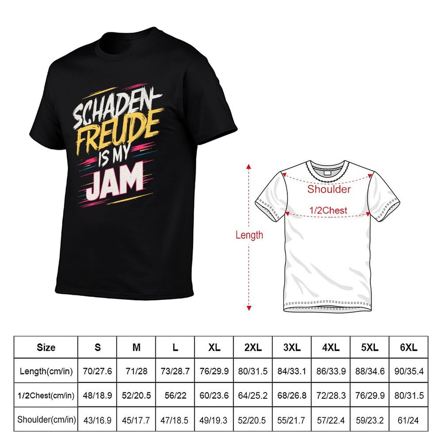 Schadenfreude Is My Jam T-Shirt black cotton t-shirt plain for man package man graphic t shirt T-Shirt
