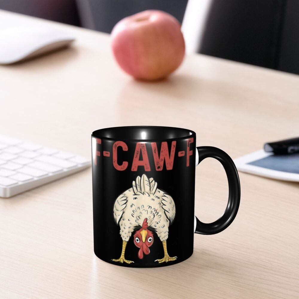 Funny F-Caw-F Chicken FCAWF Mug Fun Tea Cup Gift For Women Men