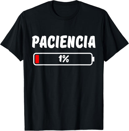 Paciencia at 1% Regalo Divertido Cumpleaños Pijama Parejas T-Shirt