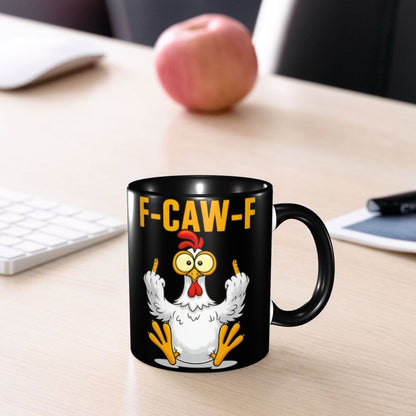 Funny F-Caw-F Chicken FCAWF Mug Fun Tea Cup Gift For Women Men