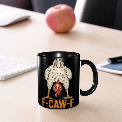 Funny F-Caw-F Chicken FCAWF Mug Fun Tea Cup Gift For Women Men