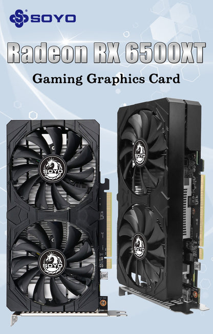 SOYO AMD Radeon RX6500XT 4G Graphics Card GDDR6 Video Memory Gaming Card HDMI-compatible DP Port Direx12 Desktop Computer
