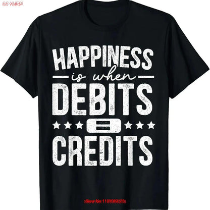 Happiness Is When Debits Equal To Credits Accounting T Shirt vintage Washed Stretched Slightly Top For Everyday Wear vintage
