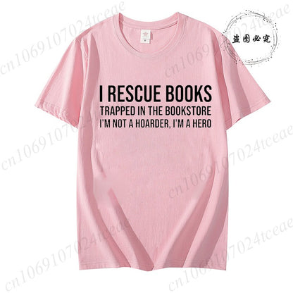 I Rescue Books Print T-Shirts Trend Women Fashion Clothing Graphic T-shirts Clothes Christmas Female Shirts Lady Casual Clothing