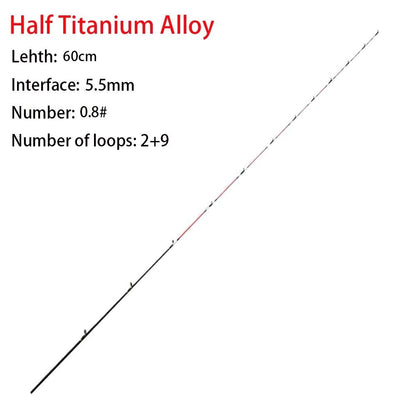 Fiberglass/Carbon Half-titanium Fishing Rod Tip Retractable Half/All Titanium Alloy Carbon Fiber 45/55/60cm Winter