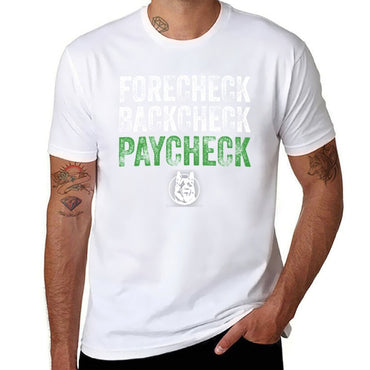 Forecheck Backcheck Paycheck Letterkenny T-Shirt t shirts designer black cotton t-shirt plain for man package T-Shirt