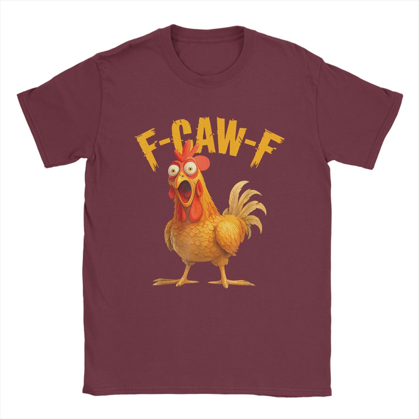 Funny F Caw F Chicken FCAWF Chicken T-Shirt Men  Funny 100% Cotton Tee Shirt Crew Neck Short Sleeve T Shirts Gift Idea Clothes