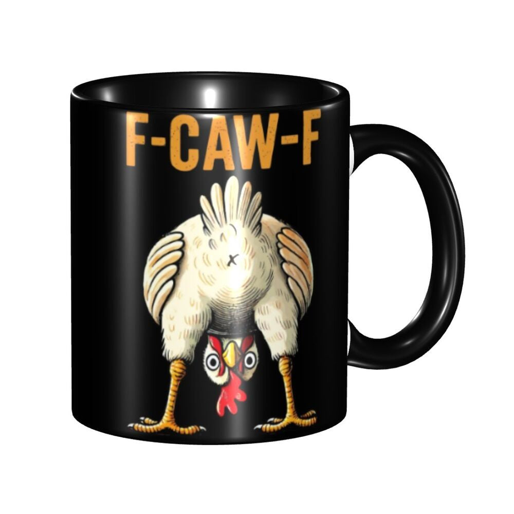Funny F-Caw-F Chicken FCAWF Mug Fun Tea Cup Gift For Women Men