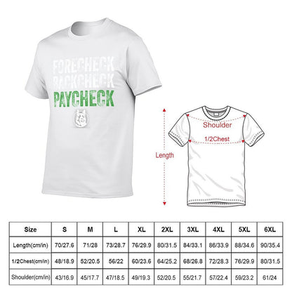Forecheck Backcheck Paycheck Letterkenny T-Shirt t shirts designer black cotton t-shirt plain for man package T-Shirt