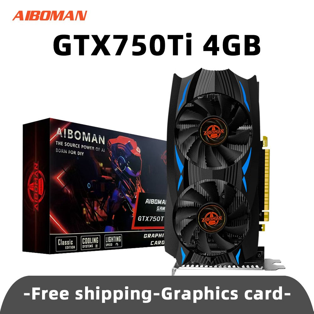 Placa de Vídeo AIBOMAN NVIDIA GTX750Ti 4G GDDR5 128Bit 28nm PCI Express 3.0 X16 para Jogos Componentes de Computador de Mesa
